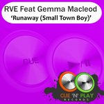 Runaway (Small Town Boy)