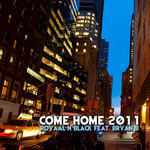 Come Home 2011
