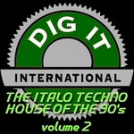 The Italo Techno House Of The 90's Vol 2 (Best Of Dig-It International)