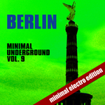 Berlin Minimal Underground Vol 9