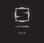 Subtle Audio Vol II