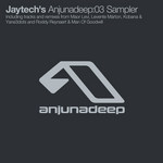 Jaytech's Anjunadeep: 03 Sampler