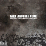 Take Another Look (Explicit)