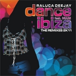 Dance Ibiza 2K11 (The remixes)