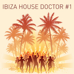Ibiza House Doctor #1