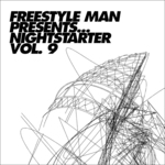 Freestyle Man Presents Nightstarter 9 (unmixed tracks)