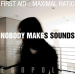 Nobody Makes Sounds