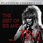 The Best Of Ike & Tina Turner Vol 3