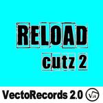 Reload Cutz 2