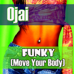 Funky (Move Your Body)