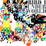 Bird 1 (Remixes)