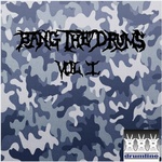 Bang The Drums Vol 1
