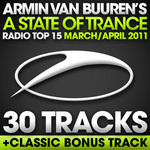 A State Of Trance Radio Top 15 March/April 2011