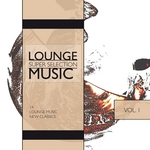 Lounge Music: Super Selection Vol 1