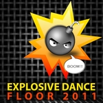 Explosive Dance Floor 2011