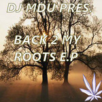 Back To My Roots EP