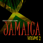 Destination Jamaica Vol 2