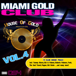 Miami Gold Club: Volume 4