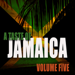 A Taste Of Jamaica Vol 5