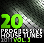 20 Progressive House Tunes 2011 Vol 3
