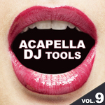 Acapella DJ Tools Vol 9