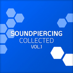 Soundpiercing Collected Vol 1