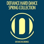 Defiance Hard Dance Spring Collection
