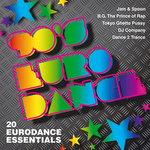 90's Eurodance: 20 Eurodance Essentials
