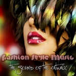 Fashion Style & Music (The Sound Of The Catwalk)