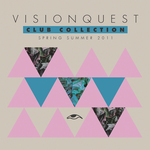 Visionquest Club Collection Spring Summer 2011