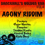 Dancehalls Golden Era Vol 4: Agony Riddim