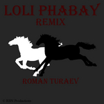 Loli Phabay Remix (Olivera Katalina)