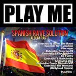 Spanish Ravesolution Part 1