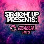 Straight Up! Presents Gigabeat Hits (Straight Up!)