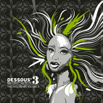 Dessous' Best Kept Secrets 3: The Exclusives EP 2