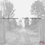 Croston Hall (remixes)