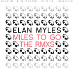 Miles To Go (remixes)