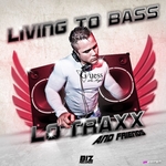 Living To Bass