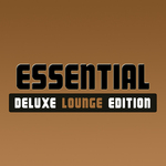 Essential Deluxe Lounge Edition