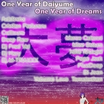 One Year Of Daiyume One Year Of Dreams