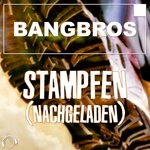 Stampfen (Nachgeladen) (Remix Bundle)