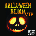 Halloween Riddim VIP