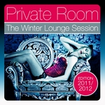 Private Room: The Winter Lounge Session 2011/2012