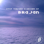 Step Toward A Dream EP