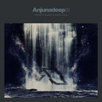 Anjunadeep 03 (unmixed & DJ Ready)
