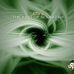The King Of Sound EP