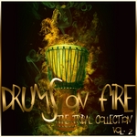 Drums On Fire (The Tribal Collection Vol 2)