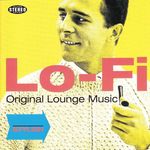 Lo Fi Original Lounge Music