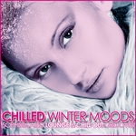 Chilled Winter Moods (Sophisticated Lounge & Chill Out Grooves)