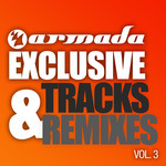 Armada Exclusive Tracks & Remixes Vol 3